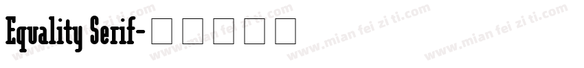 Equality Serif字体转换